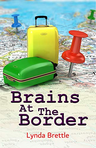 Brains at the Border Lynda Brettle